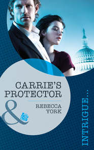 бесплатно читать книгу Carrie's Protector автора Rebecca York