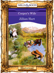 бесплатно читать книгу Cooper's Wife автора Jillian Hart