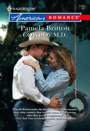 бесплатно читать книгу Cowboy M.D. автора Pamela Britton