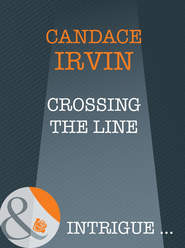 бесплатно читать книгу Crossing The Line автора Candace Irvin