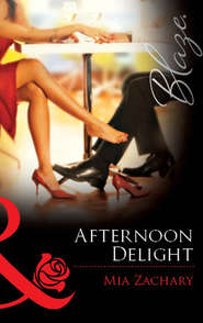 бесплатно читать книгу Afternoon Delight автора Mia Zachary