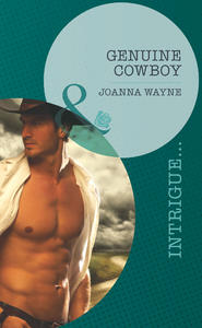 бесплатно читать книгу Genuine Cowboy автора Joanna Wayne