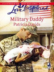 бесплатно читать книгу Military Daddy автора Patricia Davids