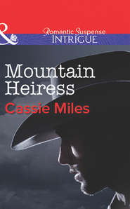 бесплатно читать книгу Mountain Heiress автора Cassie Miles
