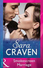 бесплатно читать книгу Smokescreen Marriage автора Сара Крейвен