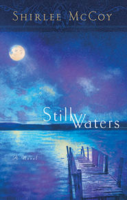 бесплатно читать книгу Still Waters автора Shirlee McCoy