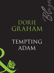 бесплатно читать книгу Tempting Adam автора Dorie Graham