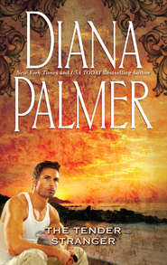 бесплатно читать книгу Tender Stranger автора Diana Palmer