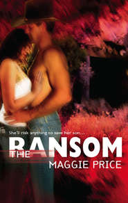 бесплатно читать книгу The Ransom автора Maggie Price
