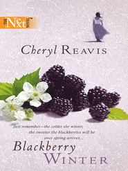 бесплатно читать книгу Blackberry Winter автора Cheryl Reavis