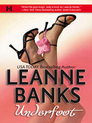 бесплатно читать книгу Underfoot автора Leanne Banks
