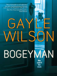 бесплатно читать книгу Bogeyman автора Gayle Wilson