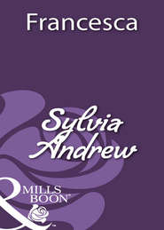 бесплатно читать книгу Francesca автора Sylvia Andrew
