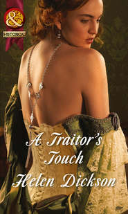 бесплатно читать книгу A Traitor's Touch автора Хелен Диксон