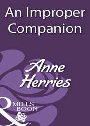 бесплатно читать книгу An Improper Companion автора Anne Herries