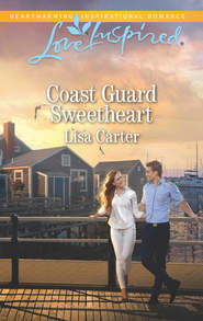 бесплатно читать книгу Coast Guard Sweetheart автора Lisa Carter