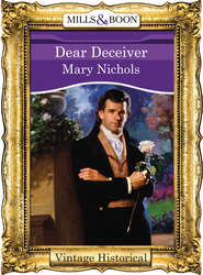 бесплатно читать книгу Dear Deceiver автора Mary Nichols