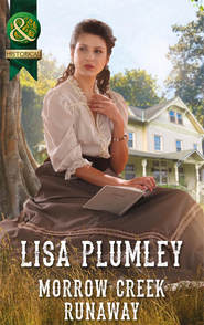 бесплатно читать книгу Morrow Creek Runaway автора Lisa Plumley