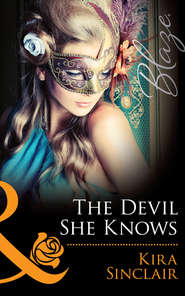 бесплатно читать книгу The Devil She Knows автора Kira Sinclair