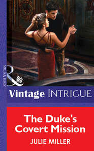 бесплатно читать книгу The Duke's Covert Mission автора Julie Miller