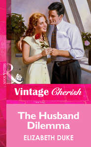 бесплатно читать книгу The Husband Dilemma автора Elizabeth Duke