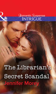 бесплатно читать книгу The Librarian's Secret Scandal автора Jennifer Morey
