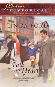бесплатно читать книгу The Path To Her Heart автора Linda Ford