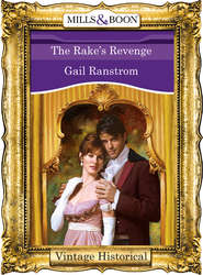 бесплатно читать книгу The Rake's Revenge автора Gail Ranstrom