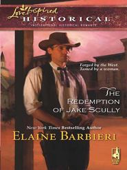 бесплатно читать книгу The Redemption Of Jake Scully автора Elaine Barbieri