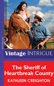 бесплатно читать книгу The Sheriff Of Heartbreak County автора Kathleen Creighton