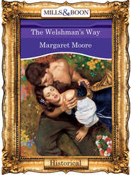 бесплатно читать книгу The Welshman's Way автора Margaret Moore