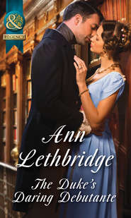 бесплатно читать книгу The Duke's Daring Debutante автора Ann Lethbridge