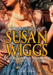 бесплатно читать книгу At The Queen's Summons автора Сьюзен Виггс
