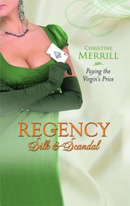 бесплатно читать книгу Paying the Virgin's Price автора Christine Merrill