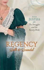 бесплатно читать книгу The Smuggler and the Society Bride автора Julia Justiss