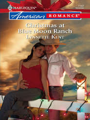 бесплатно читать книгу Christmas at Blue Moon Ranch автора Lynnette Kent