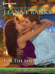 бесплатно читать книгу For the Love of Sin автора Leanne Banks