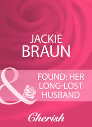 бесплатно читать книгу Found: Her Long-Lost Husband автора Jackie Braun