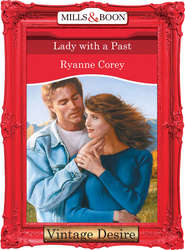 бесплатно читать книгу Lady With A Past автора Ryanne Corey