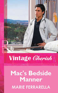 бесплатно читать книгу Mac's Bedside Manner автора Marie Ferrarella