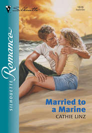 бесплатно читать книгу Married To A Marine автора Cathie Linz
