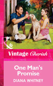 бесплатно читать книгу One Man's Promise автора Diana Whitney