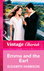 бесплатно читать книгу Emma and the Earl автора Elizabeth Harbison