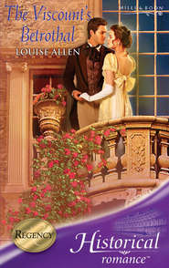 бесплатно читать книгу The Viscount's Betrothal автора Louise Allen