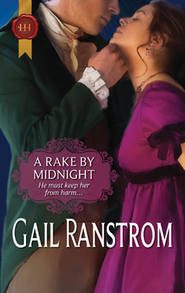 бесплатно читать книгу A Rake by Midnight автора Gail Ranstrom