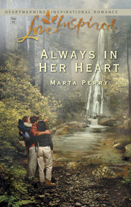 бесплатно читать книгу Always in Her Heart автора Marta Perry