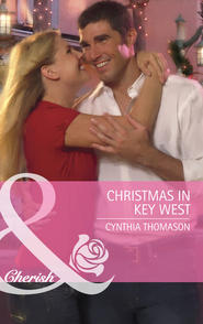 бесплатно читать книгу Christmas in Key West автора Cynthia Thomason