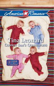 бесплатно читать книгу Cowboy Sam's Quadruplets автора Tina Leonard