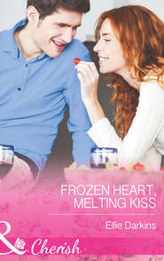 бесплатно читать книгу Frozen Heart, Melting Kiss автора Ellie Darkins