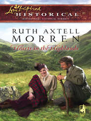 бесплатно читать книгу Hearts In The Highlands автора Ruth Morren